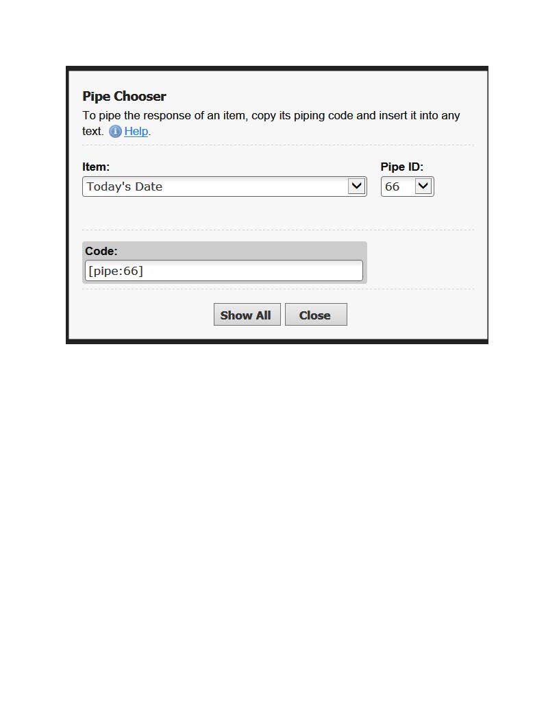 do you have the the option of "pipe" like FormSite has it?