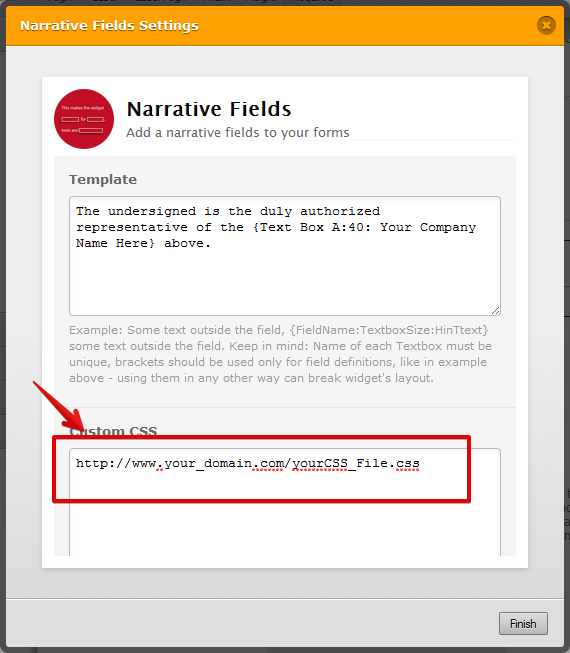 Feature request: Allow cusotm css code injection in Narrative Field widget instead of using external css file Screenshot 20